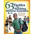 63 Tactics For Teaching Diverse Learners, K-6