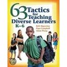 63 Tactics For Teaching Diverse Learners, K-6 door Robert Algozzine