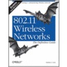 802.11 Wireless Networks The Definitive Guide door Matthew Gast