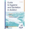 A Guide to Hygiene and Sanitation in Aviation door World Health Organisation