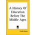A History Of Education Before The Middle Ages