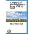 A History Of The Presidency From 1788 To 1897