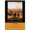 A Short History of the Great War (Dodo Press) by Albert Frederick Pollard
