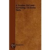 A Treatise On Land-Surveying - In Seven Parts door Thomas Dix