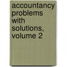 Accountancy Problems With Solutions, Volume 2 door Leo Greendlinger