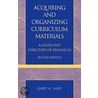 Acquiring and Organizing Curriculum Materials by Gary Lare