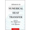 Advances in Numerical Heat Transfer, Volume 2 by W. Minkowycz