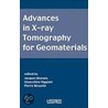 Advances in X-Ray Tomography for Geomaterials by Jacques Desrues