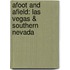 Afoot and Afield: Las Vegas & Southern Nevada