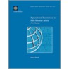 Agricultural Incentives in Sub-Saharan Africa door World Bank