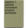 Algebra 1, Spanish Homework Practice Workbook door McGraw-Hill