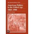 American Politics in the Gilded Age 1868-1900