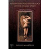 An Anatomy and Physiology of the Human Spirit door Willie Maartens