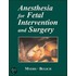 Anesthesia For Fetal Intervention And Surgery