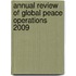 Annual Review Of Global Peace Operations 2009