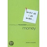 Answering Your Toughest Questions about Money by Kevin Moore