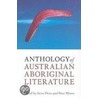 Anthology of Australian Aboriginal Literature door Peter Minter