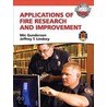 Applications Of Fire Research And Improvement door Michael R. Gunderson