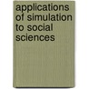 Applications Of Simulation To Social Sciences door Onbekend