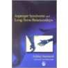 Asperger Syndrome and Long-Term Relationships door Ashley Stanford