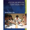 Assessing And Improving Student Organizations door Tricia Nolfi