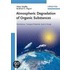 Atmospheric Degradation Of Organic Substances