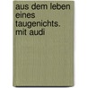 Aus Dem Leben Eines Taugenichts. Mit Audi door Joseph von Eichendorff