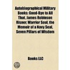 Autobiographical Military Books (Study Guide) door Books Llc