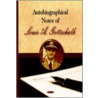 Autobiographical Notes Of Louis A. Gottschalk door Louis A. Gottschalk