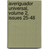 Averiguador Universal, Volume 2, Issues 25-48 door Onbekend