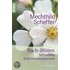 Bach-Blüten-Selbsthilfe in Krisensituationen