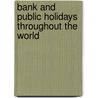 Bank And Public Holidays Throughout The World door York Guaranty Trust