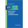 Basic Science Techniques In Clinical Practice door H.R.H. Patel