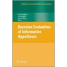 Bayesian Evaluation Of Informative Hypotheses by H. Hoijtink