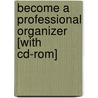 Become A Professional Organizer [with Cd-rom] door Jennifer James