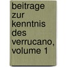 Beitrage Zur Kenntnis Des Verrucano, Volume 1 by Ludwig Milch