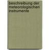 Beschreibung Der Meteorologischen Instrumente by Augustin Stark