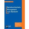 Betriebssicherheits-Management nach BetrSichV by Gabriele Janssen