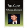 Bill Gates - Software Billionaire (Biography) by Biographiq