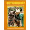 Biotechnology: Building On Farmers' Knowledge by Unknown