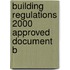 Building Regulations 2000 Approved Document B