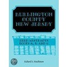Burlington County, New Jersey, Deed Abstracts door Richard S. Hutchinson