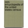 Cq's Encyclopedia Of The United States Census by Rolf" "Anderson
