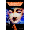 Captain Buddha And His Amazing Dukkha Machine by K. Streat