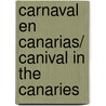 Carnaval en Canarias/ Canival in the Canaries door Fernando Uria
