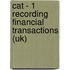 Cat - 1 Recording Financial Transactions (Uk)