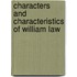 Characters And Characteristics Of William Law