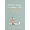 Children Caring For Parents With Hiv And Aids by Saul Becker