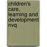 Children's Care, Learning And Development Nvq door Heidi Sheppard