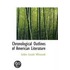 Chronological Outlines Of American Literature